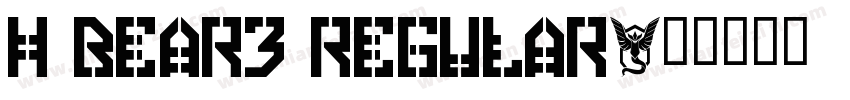 H BEAR3 Regular字体转换